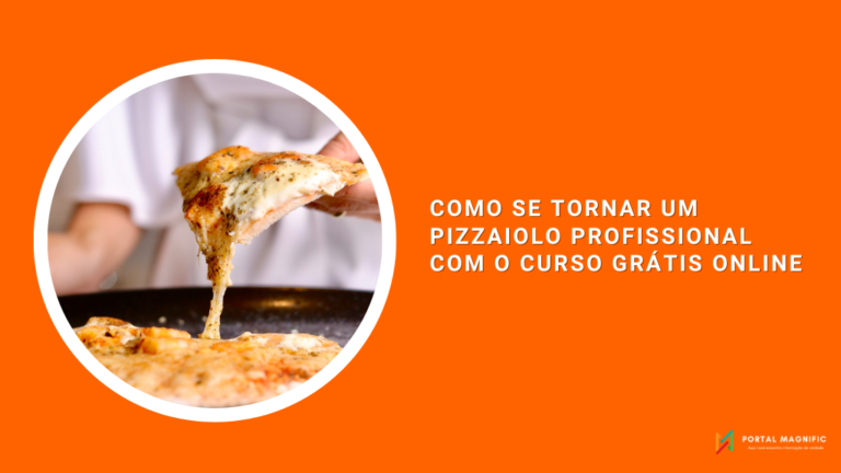 Como se tornar um pizzaiolo profissional com o curso grátis online