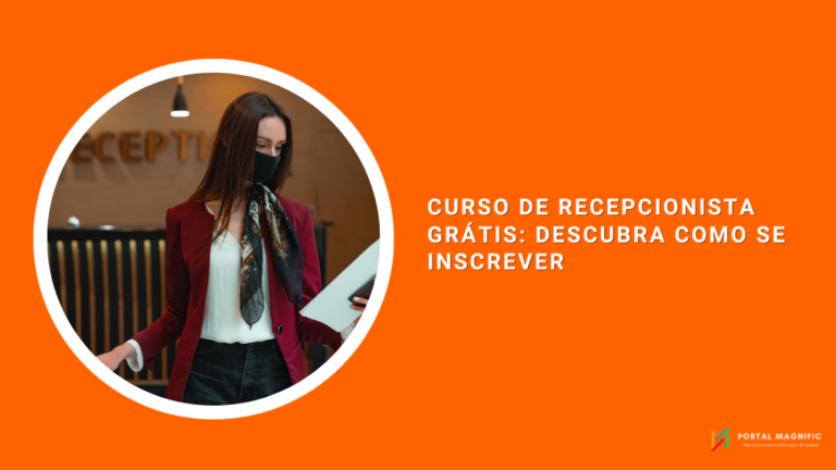 Curso de Recepcionista grátis: Descubra como se inscrever