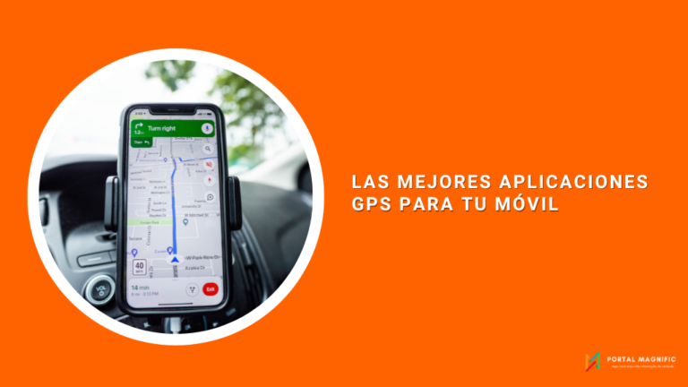 Las mejores aplicaciones gps para tu móvil