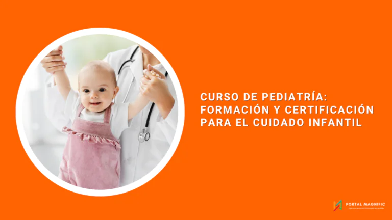 Curso de Pediatría: Formación y Certificación para el Cuidado Infantil