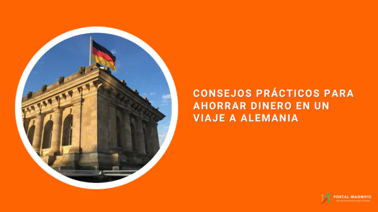 Consejos Prácticos para Ahorrar Dinero en un Viaje a Alemania
