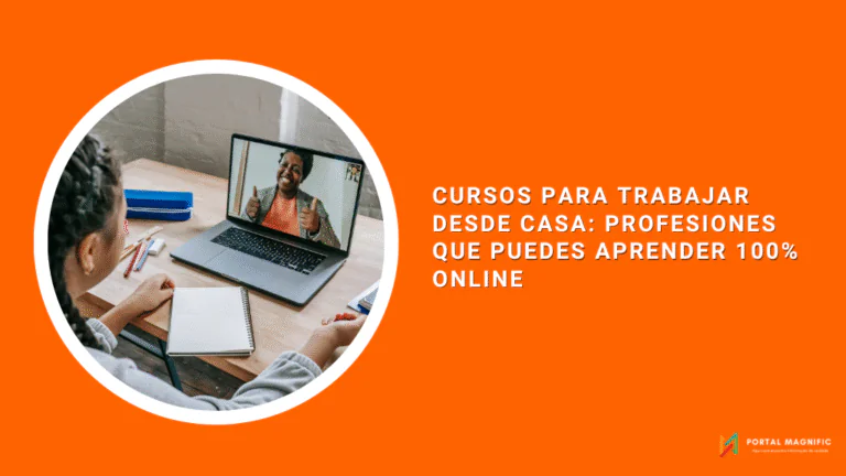 Cursos para Trabajar desde Casa: Profesiones que Puedes Aprender 100% Online