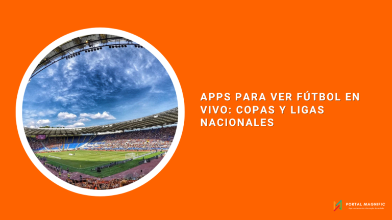 Apps para ver Fútbol en Vivo: Copas y Ligas Nacionales