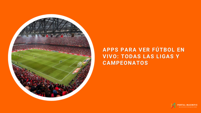Apps para ver Fútbol en Vivo: Todas las Ligas y Campeonatos