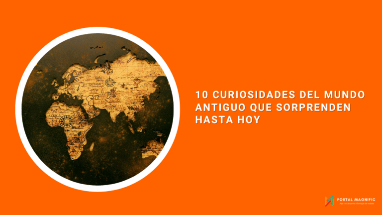 10 Curiosidades del Mundo Antiguo que Sorprenden hasta Hoy